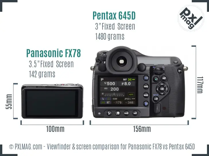 Panasonic FX78 vs Pentax 645D Screen and Viewfinder comparison