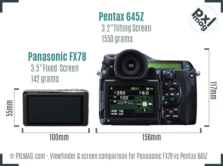 Panasonic FX78 vs Pentax 645Z Screen and Viewfinder comparison