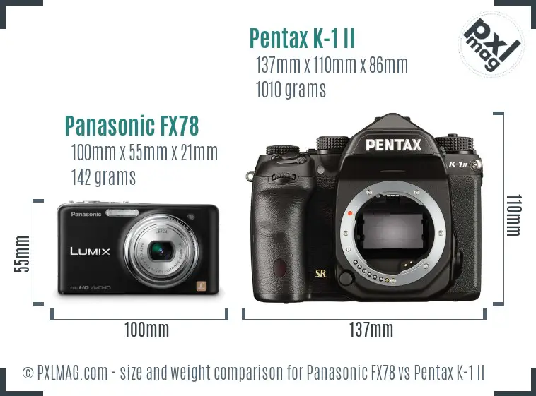 Panasonic FX78 vs Pentax K-1 II size comparison