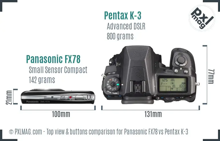 Panasonic FX78 vs Pentax K-3 top view buttons comparison