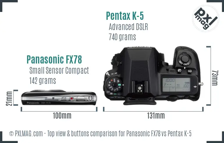 Panasonic FX78 vs Pentax K-5 top view buttons comparison
