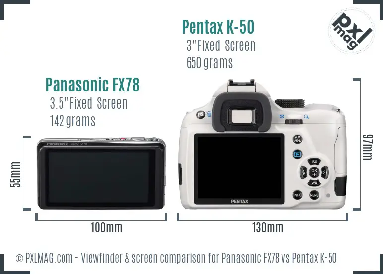 Panasonic FX78 vs Pentax K-50 Screen and Viewfinder comparison