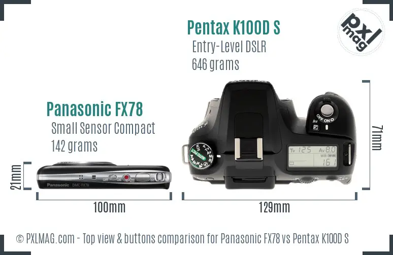 Panasonic FX78 vs Pentax K100D S top view buttons comparison