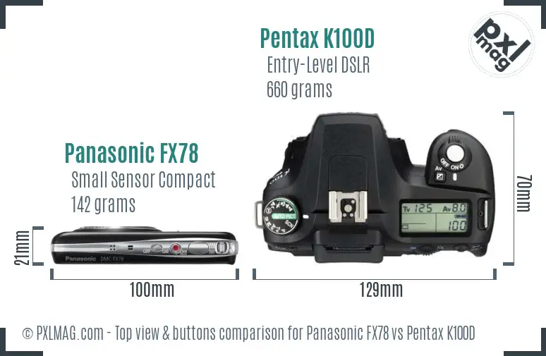 Panasonic FX78 vs Pentax K100D top view buttons comparison