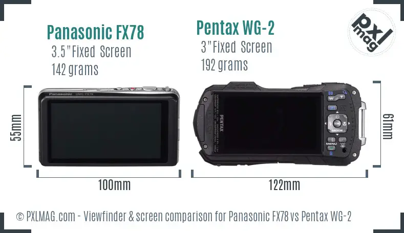 Panasonic FX78 vs Pentax WG-2 Screen and Viewfinder comparison