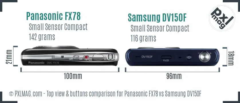 Panasonic FX78 vs Samsung DV150F top view buttons comparison