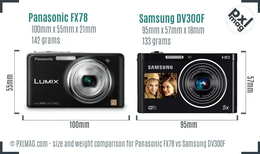 Panasonic FX78 vs Samsung DV300F size comparison