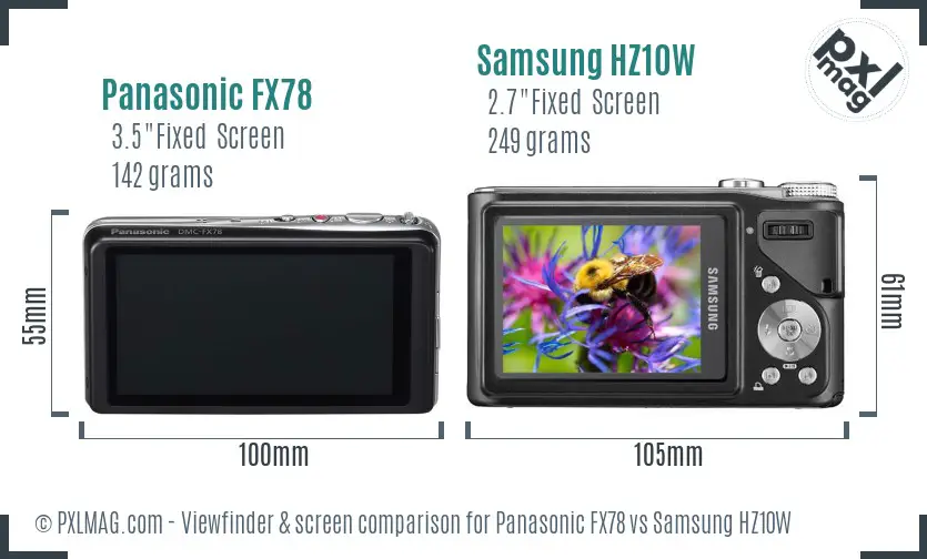 Panasonic FX78 vs Samsung HZ10W Screen and Viewfinder comparison