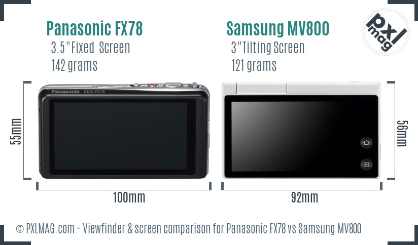 Panasonic FX78 vs Samsung MV800 Screen and Viewfinder comparison