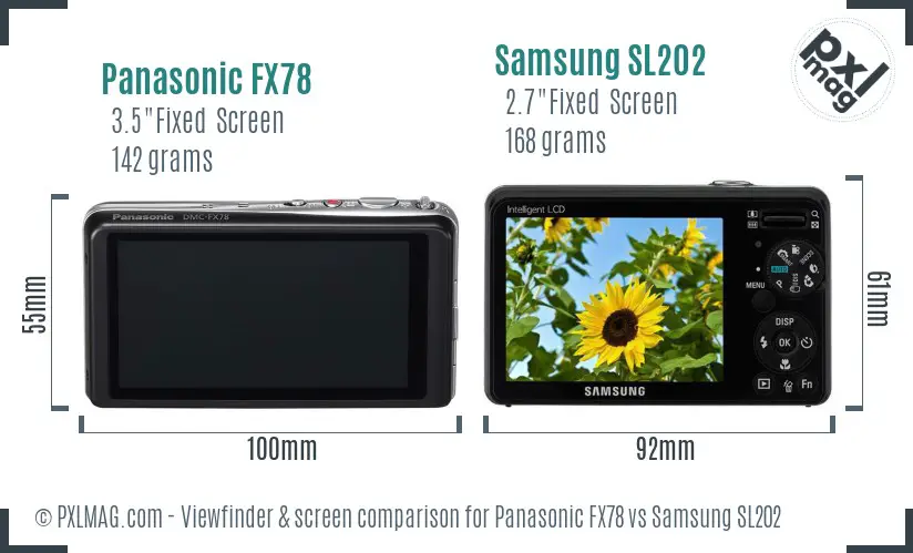 Panasonic FX78 vs Samsung SL202 Screen and Viewfinder comparison