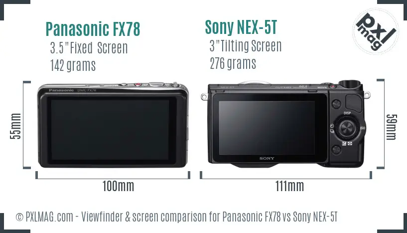 Panasonic FX78 vs Sony NEX-5T Screen and Viewfinder comparison Panasonic FX78 vs Sony NEX-5T Screen and Viewfinder comparison