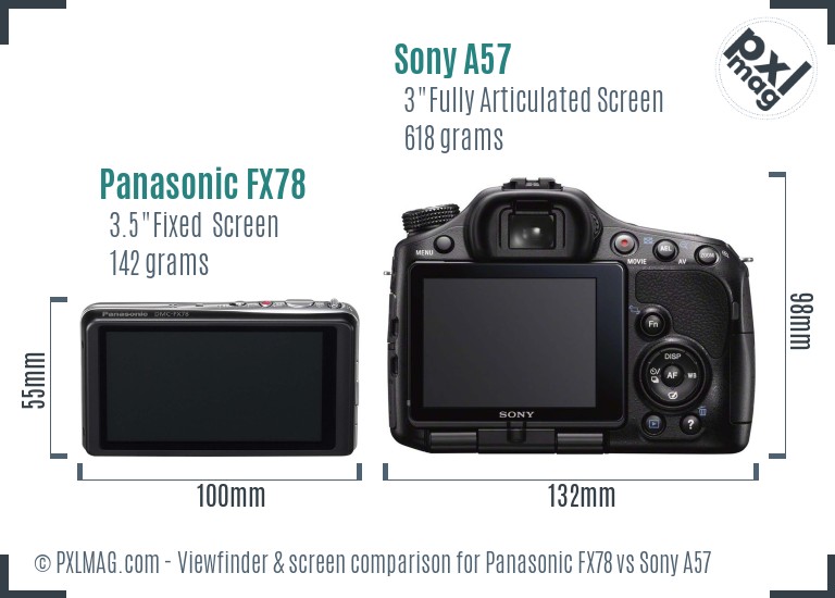 Panasonic FX78 vs Sony A57 Screen and Viewfinder comparison