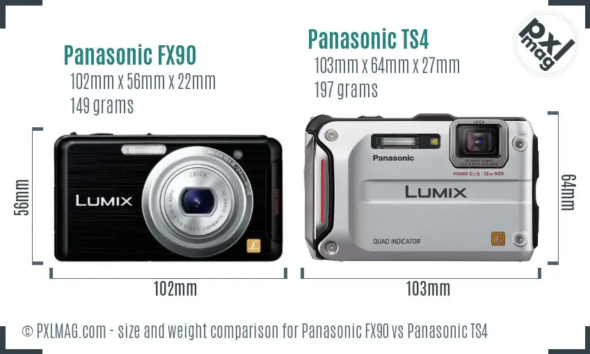 Panasonic FX90 vs Panasonic TS4 size comparison