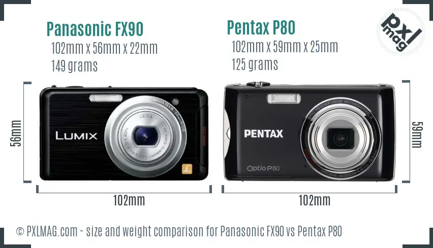 Panasonic FX90 vs Pentax P80 size comparison