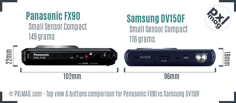 Panasonic FX90 vs Samsung DV150F top view buttons comparison