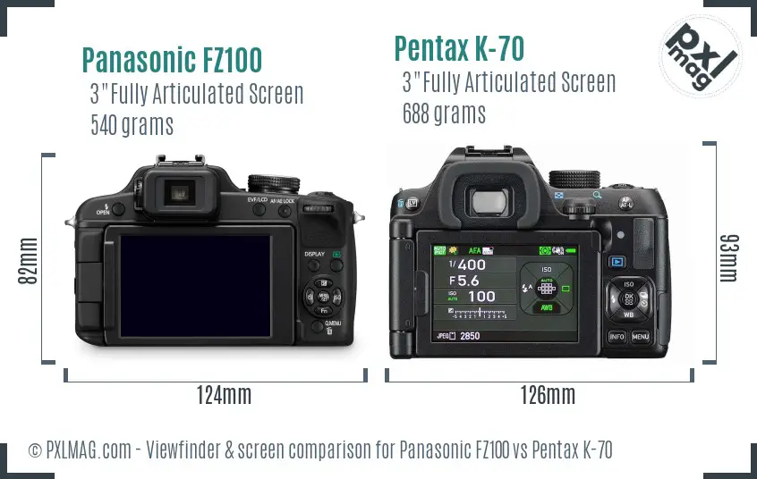 Panasonic FZ100 vs Pentax K-70 Screen and Viewfinder comparison