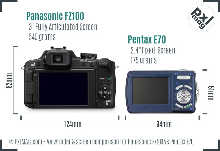 Panasonic FZ100 vs Pentax E70 Screen and Viewfinder comparison