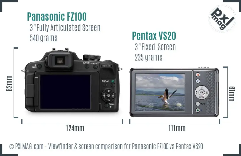 Panasonic FZ100 vs Pentax VS20 Screen and Viewfinder comparison