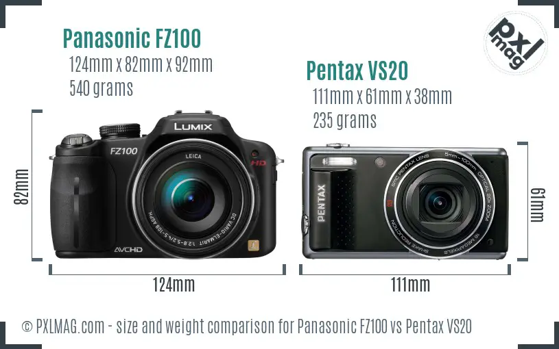 Panasonic FZ100 vs Pentax VS20 size comparison