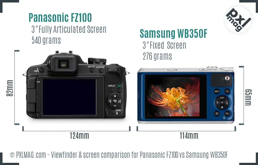 Panasonic FZ100 vs Samsung WB350F Screen and Viewfinder comparison Panasonic FZ100 vs Samsung WB350F Screen and Viewfinder comparison