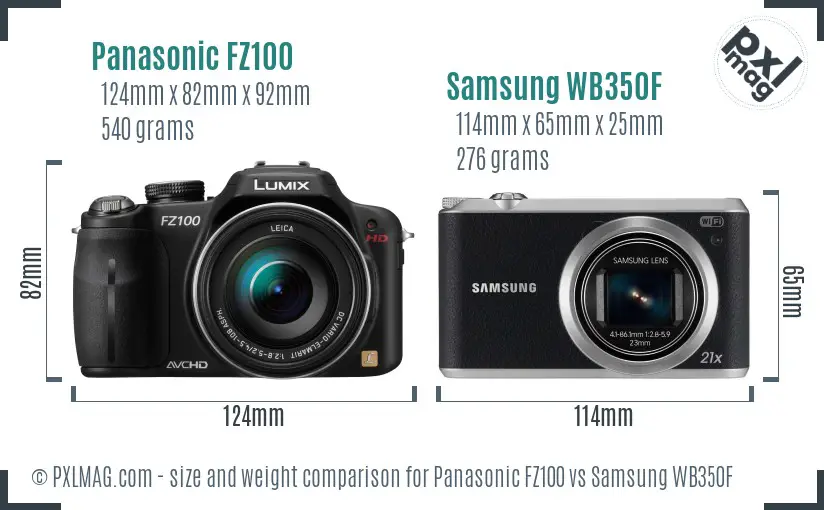 Panasonic FZ100 vs Samsung WB350F size comparison Panasonic FZ100 vs Samsung WB350F size comparison