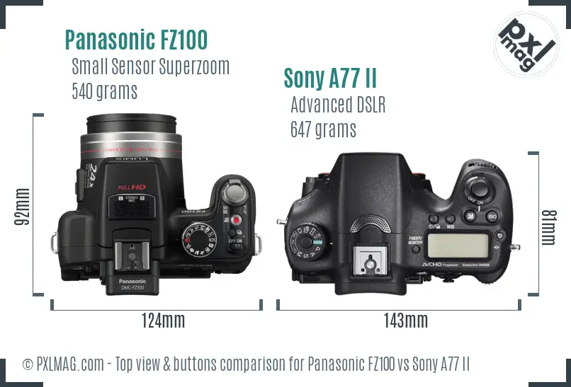 Panasonic FZ100 vs Sony A77 II top view buttons comparison Panasonic FZ100 vs Sony A77 II top view buttons comparison