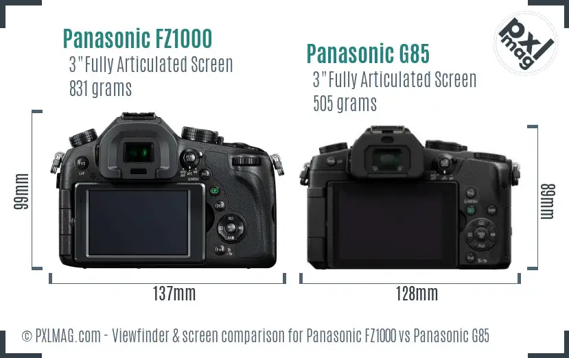 Panasonic FZ1000 vs Panasonic G85 Screen and Viewfinder comparison