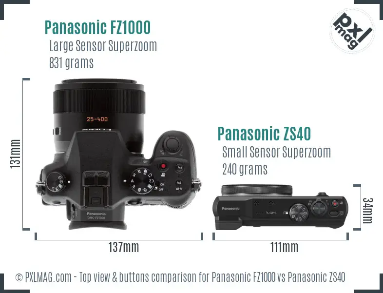 Panasonic FZ1000 vs Panasonic ZS40 top view buttons comparison