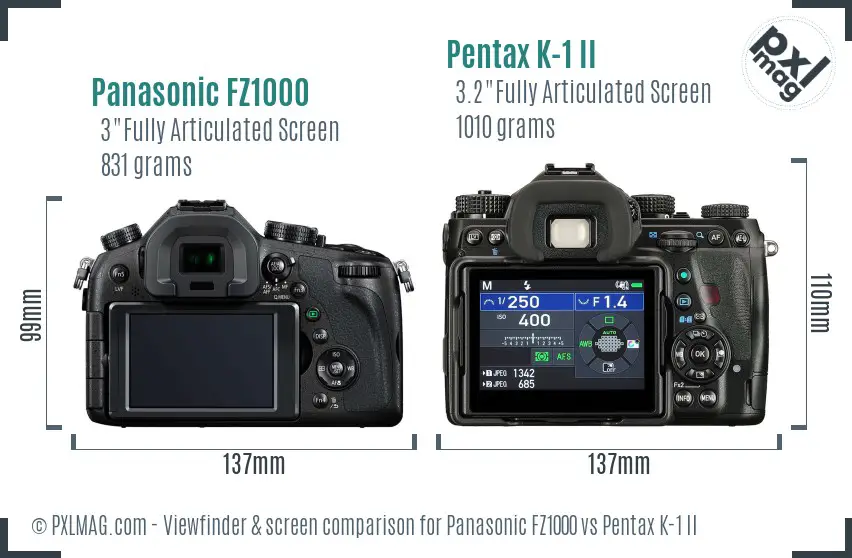 Panasonic FZ1000 vs Pentax K-1 II Screen and Viewfinder comparison