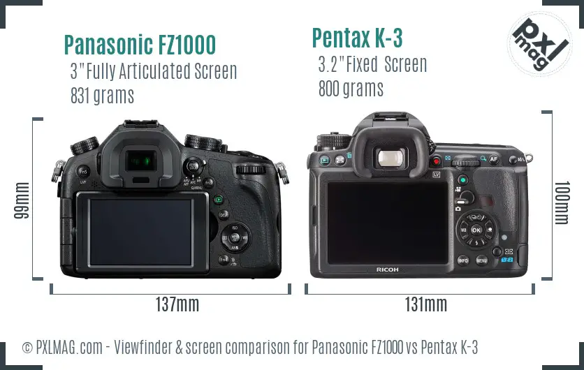 Panasonic FZ1000 vs Pentax K-3 Screen and Viewfinder comparison