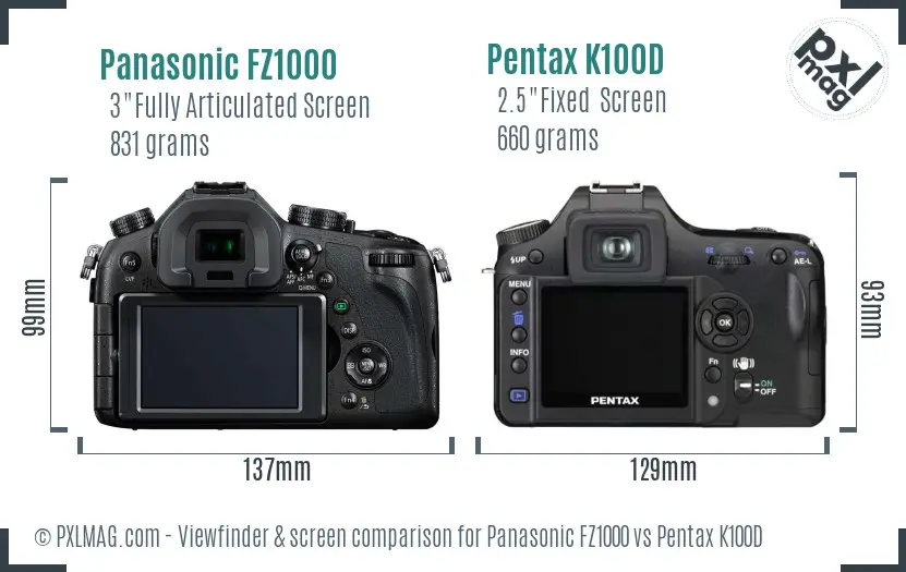 Panasonic FZ1000 vs Pentax K100D Screen and Viewfinder comparison