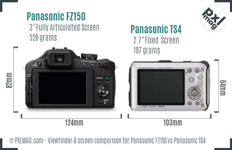Panasonic FZ150 vs Panasonic TS4 Screen and Viewfinder comparison