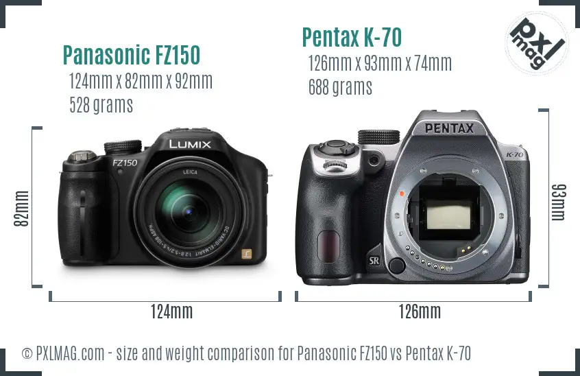 Panasonic FZ150 vs Pentax K-70 size comparison