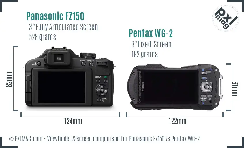 Panasonic FZ150 vs Pentax WG-2 Screen and Viewfinder comparison