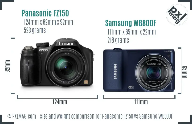 Panasonic FZ150 vs Samsung WB800F size comparison