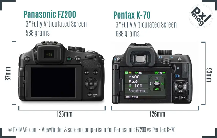 Panasonic FZ200 vs Pentax K-70 Screen and Viewfinder comparison