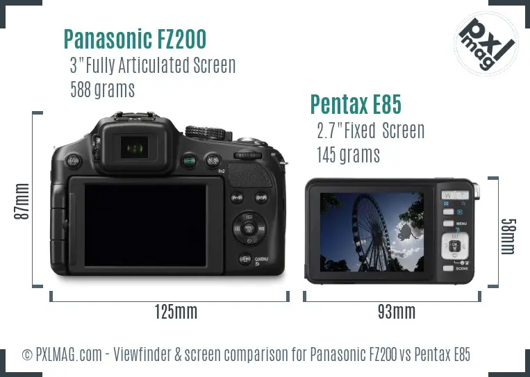 Panasonic FZ200 vs Pentax E85 Screen and Viewfinder comparison