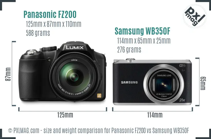 Panasonic FZ200 vs Samsung WB350F size comparison