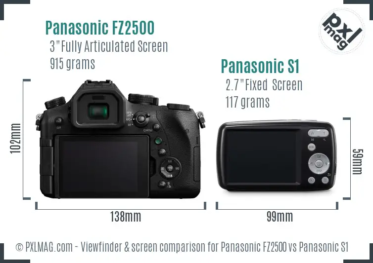 Panasonic FZ2500 vs Panasonic S1 Screen and Viewfinder comparison