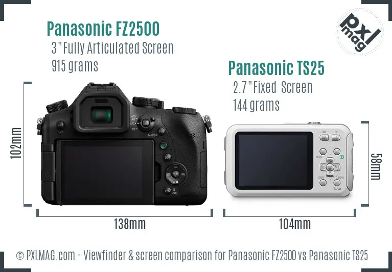 Panasonic FZ2500 vs Panasonic TS25 Screen and Viewfinder comparison