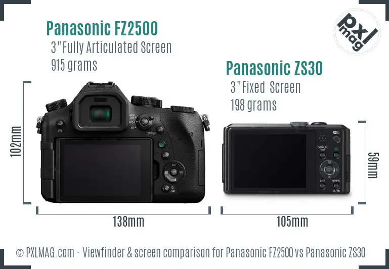 Panasonic FZ2500 vs Panasonic ZS30 Screen and Viewfinder comparison
