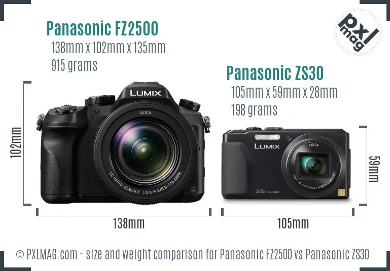 Panasonic FZ2500 vs Panasonic ZS30 size comparison