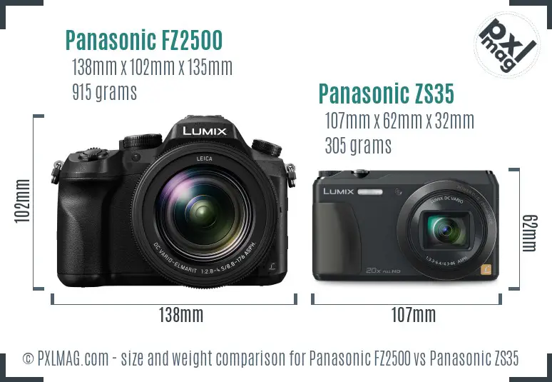 Panasonic FZ2500 vs Panasonic ZS35 size comparison