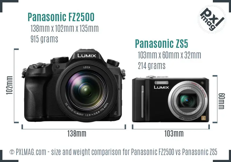 Panasonic FZ2500 vs Panasonic ZS5 size comparison