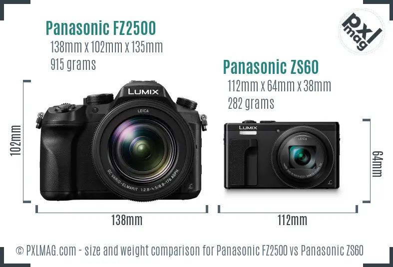 Panasonic FZ2500 vs Panasonic ZS60 size comparison