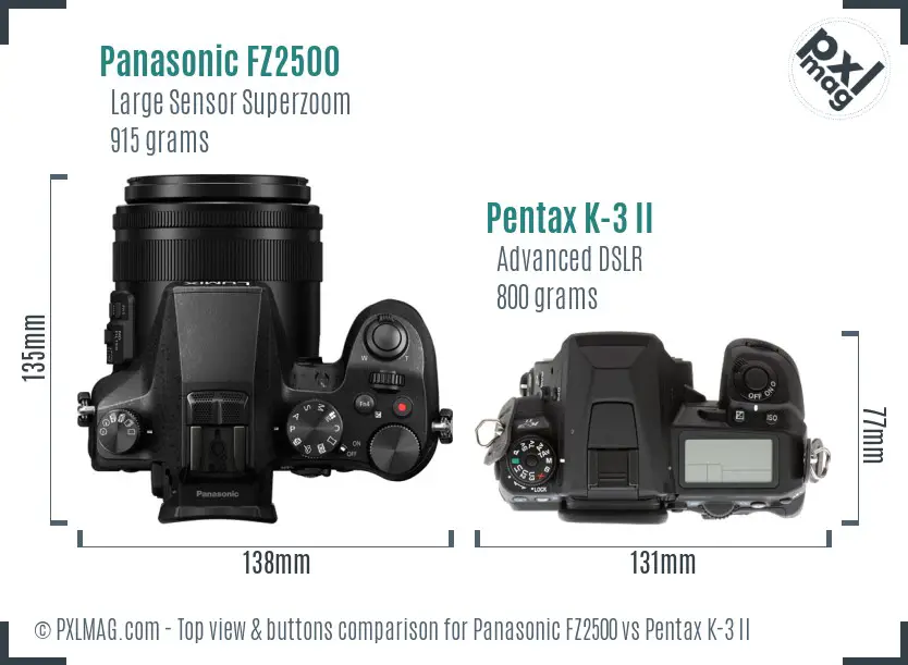 Panasonic FZ2500 vs Pentax K-3 II top view buttons comparison