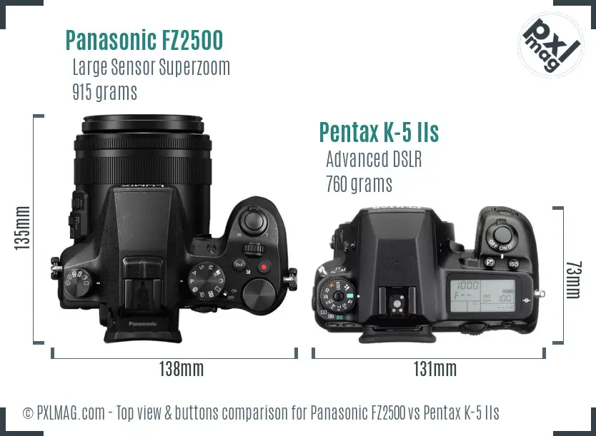 Panasonic FZ2500 vs Pentax K-5 IIs top view buttons comparison