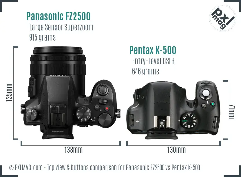Panasonic FZ2500 vs Pentax K-500 top view buttons comparison