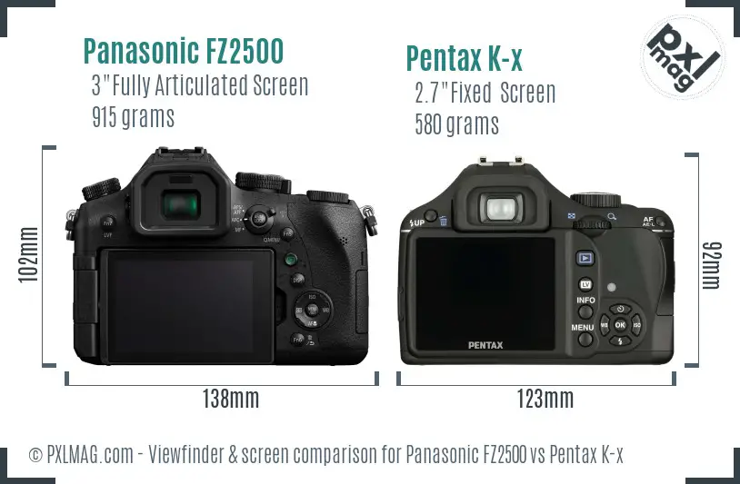 Panasonic FZ2500 vs Pentax K-x Screen and Viewfinder comparison