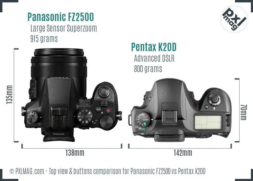 Panasonic FZ2500 vs Pentax K20D top view buttons comparison